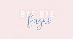 Bye Bye Bazar